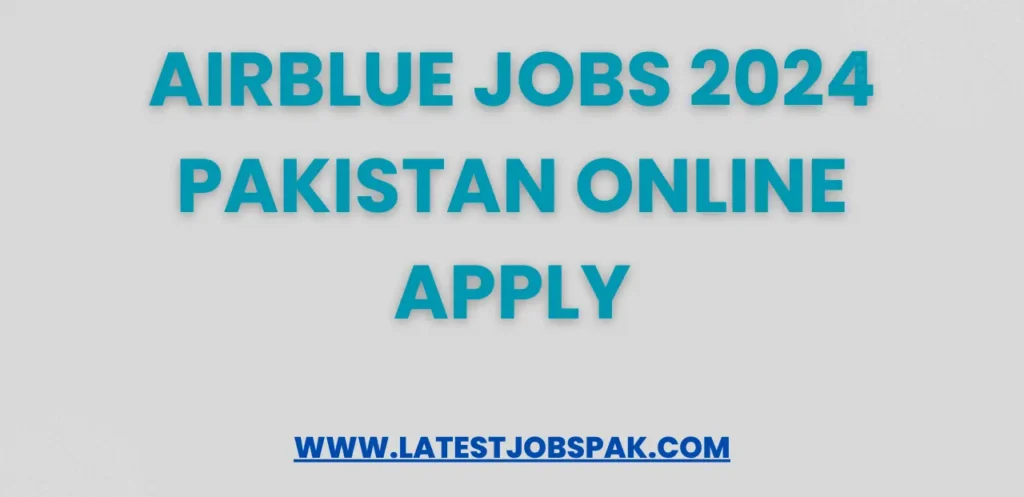 AirBlue Jobs 2024 Pakistan Online Apply