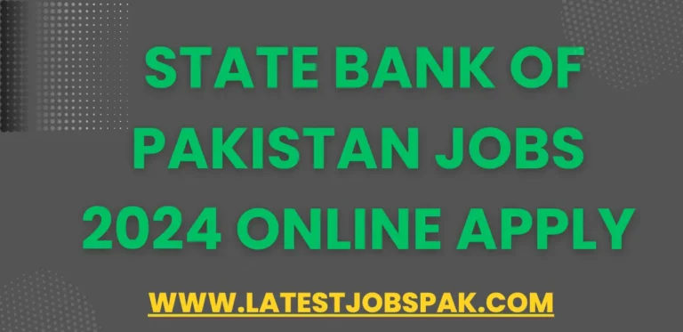 State Bank of Pakistan Jobs 2024 Online Apply