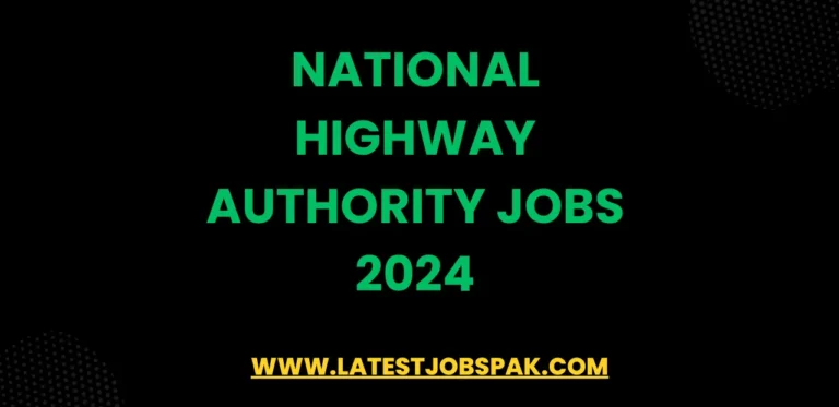 NATIONAL HIGHWAY AUTHORITY JOBS 2024